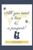 All You Need Is Love & A Passport! Flitterwochen Reisetagebuch: A5 52 Wochen Kalender F?r Wundersch÷Ne Erinnerungen An Die Flitterwochen! | ... | Hochzeitsreise | Hochzeit (German Edition)