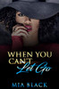 When You Can'T Let Go (Damaged Love Series)