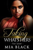 Taking What'S Hers 7 (Love & Deceit)