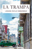 La Trampa (Spanish Edition)