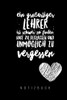 Ein Grossartiger Lehrer Ist Schwer Zu Finden, Hart Zu Verlassen Und Unm?Glich Zu Vergessen Notizbuch: A5 Tagebuch Mit Sch÷Nen Spr?chen Als Geschenk ... | Kindergarten | Kita (German Edition)
