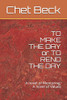 To Make The Day Or To Rend The Day: A Novel Of Mentoring; A Novel Of Values