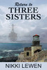 Return To Three Sisters (Three Sisters Trilogy)
