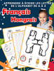 Apprendre ? ?crire Les Lettres De L'Alphabet De A ? Z Fran?ais Hongrois: Les 26 Lettres Mon Imagier De L'Alphabet French Hungarian Pour K Ks1 Ks2 Ks3 ... Fran?aise A-Z Avec Images) (French Edition)