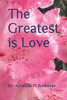 The Greatest Is Love