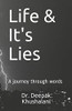 Life & It'S Lies: A Journey Through Words
