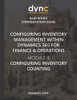 Configuring Inventory Management Within Dynamics 365 For Finance & Operations: Module 4: Configuring Inventory Counting (Dynamics Companions Bare Bones Configuration Guides)