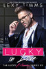 Lucky In Love: Faking The Finer Things (The Lucky Billionaire Series)