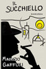 Il Succhiello: Un'Indagine Del Commissario Benedetti (Italian Edition)