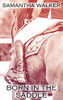 Born In The Saddle (Born To Ride Series)