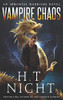 Vampire Chaos (Immortal Warriors)
