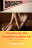 Cara Becomes Her Roommate'S Lesbian Pet: Part Iii Of A Lesbian Orientation, Domination And Submission