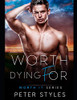 Worth Dying For (Worth It)