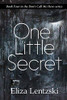 One Little Secret (Don'T Call Me Hero)