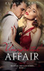 Unexpected Affair: Revenge And Lust Series