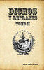 Dichos Y Refranes Tomo Ii (Spanish Edition)