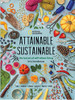 Attainable Sustainable: The Lost Art of Self-Reliant Living