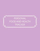 Personal Food And Health Tracker: Six-Week Food And Symptoms Diary (Purple, 8X10) (Guided Journals - Personal Food And Health Trackers)