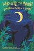 ?Qui?n Se Comi? A La Luna?: Who Ate The Moon? (Spanish Edition)