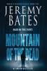 Mountain of the Dead (World's Scariest Places)