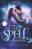 How To Spell Disaster (The Unfortunate Spells)