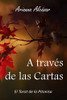 A Trav?s De Las Cartas (Spanish Edition)