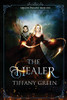 The Healer: Merlin'S Progeny Book One