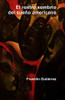 El Rostro Sombr?o Del Sue±O Americano (Spanish Edition)