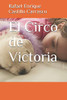 El Circo De Victoria (Spanish Edition)