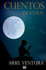 Cuentos De Cola (Spanish Edition)