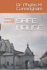 Safe House: Healing Hurts From Relationships (Heaven-Sent Creations)