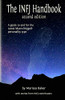 The Infj Handbook: A Guide To And For The Rarest Myers-Briggs Personality Type