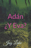 Adßn ?Y Eva? (Spanish Edition)