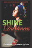 Shine Of Darkness