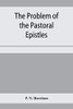The problem of the Pastoral epistles