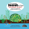 Le Grand Secret De Sam: Surmonter La Peur (French Edition)