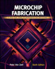 Microchip Fabrication: A Practical Guide to Semiconductor Processing, Sixth Edition