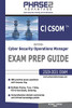 Certified Cyber Security Operations Manager: Exam Prep Guide