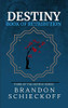 Destiny: Book Of Retribution (The Destiny Series)