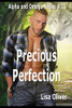 Precious Perfection (Alpha And Omega Series)