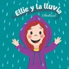 Ellie Y La Lluvia (Spanish Edition)