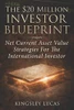 The $20 Million Investor Blueprint: Net Current Asset Value Strategies For The International Investor
