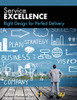 Right Design For Perfect Delivery (Service Excellence)
