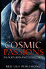 Cosmic Passions: An Alien Romance Collection