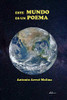 Este Mundo Es Un Poema (Spanish Edition)