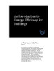 An Introduction To Energy Efficiency For Buildings