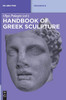 Handbook Of Greek Sculpture (De Gruyter Reference)