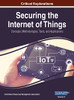 Securing The Internet Of Things: Concepts, Methodologies, Tools, And Applications, Vol 2