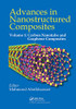 Advances In Nanostructured Composites: Volume 1: Carbon Nanotube And Graphene Composites