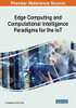 Edge Computing And Computational Intelligence Paradigms For The Iot